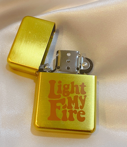 'Light My Fire' Lighter